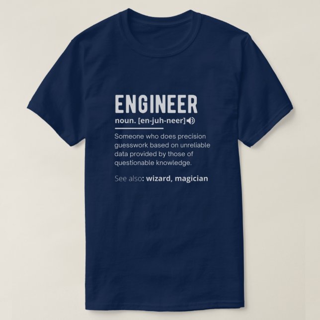 ENGINEER DEFINITION T-Shirt (Design Front)
