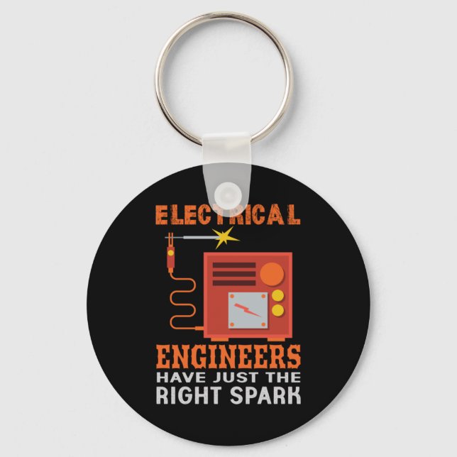 Engineer Electrical Engineers Have Just The Right Key Ring (Front)
