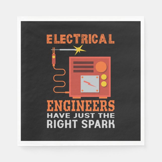Engineer Electrical Engineers Have Just The Right Napkin (Front)