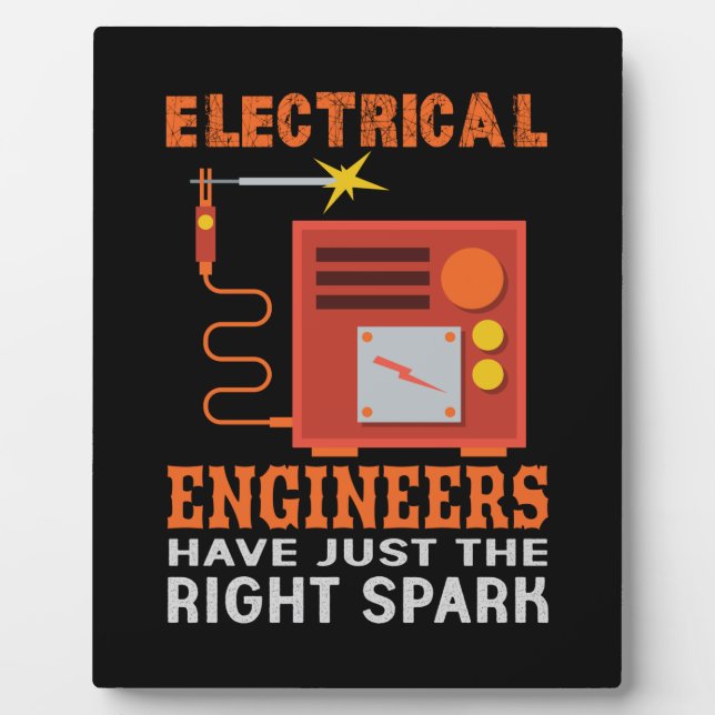 Engineer Electrical Engineers Have Just The Right Plaque (Front)