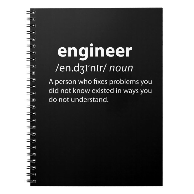 Engineer Funny Dictionary Definition Notebook (Front)