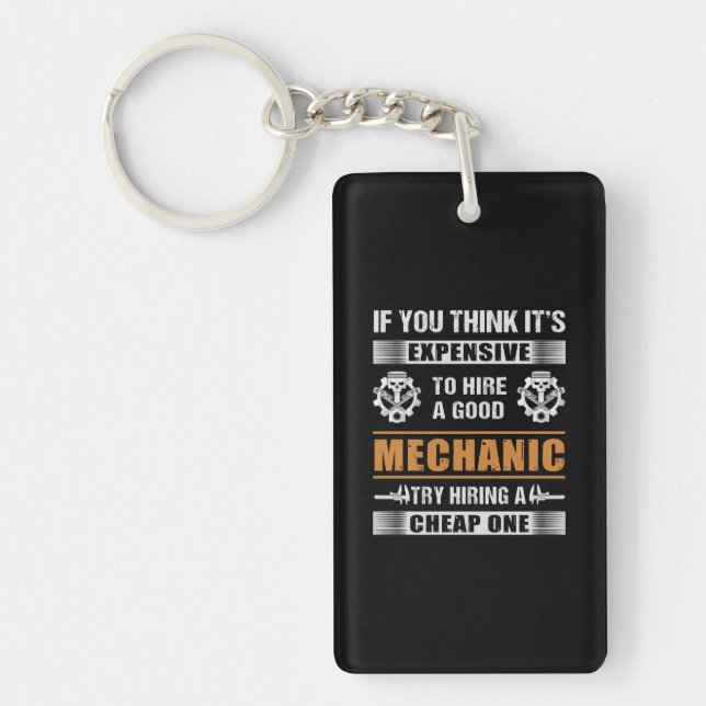 Engineer Hire A Good Mechanic Engineer Key Ring (Front)
