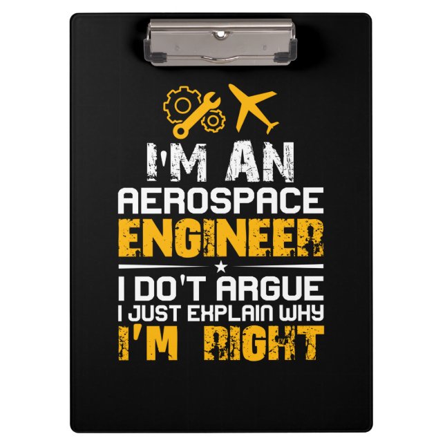 Engineer I Am A Aerospace Engineer Clipboard (Front)