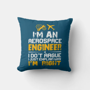 Engineer I Am A Aerospace Engineer Cushion