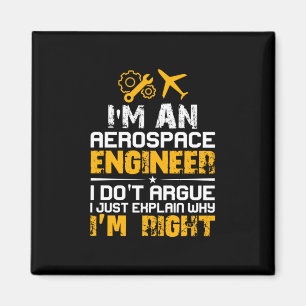 Engineer I Am A Aerospace Engineer Magnet