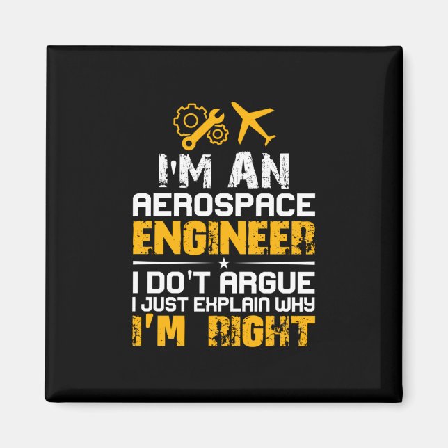 Engineer I Am A Aerospace Engineer Magnet (Front)