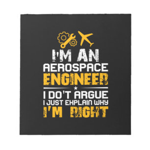 Engineer I Am A Aerospace Engineer Notepad
