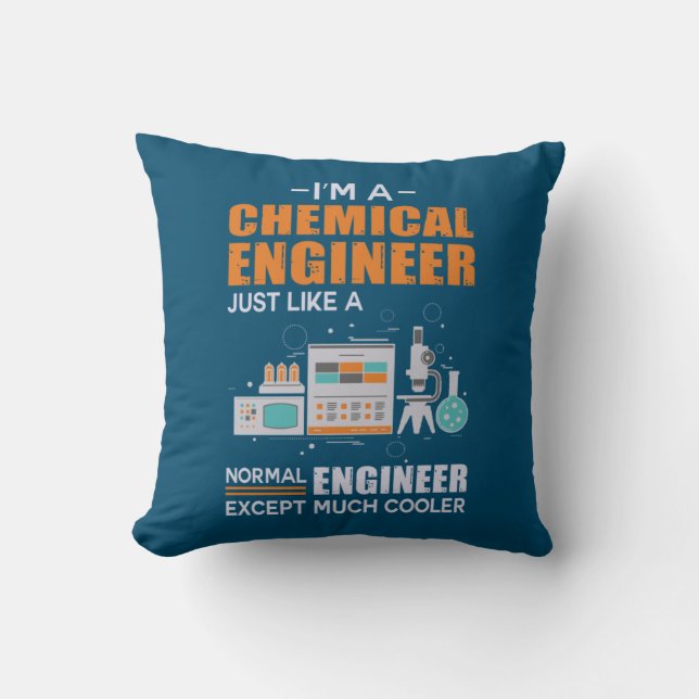 Engineer I Am A Chemical Engineer Cushion (Front)