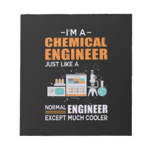 Engineer I Am A Chemical Engineer Notepad