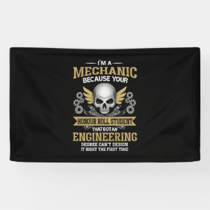 Engineer I Am A Mechanic Engineering Banner