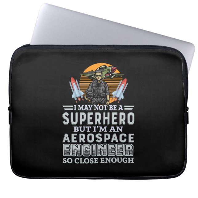 Engineer I Am An Aerospace Engineer Laptop Sleeve (Front)