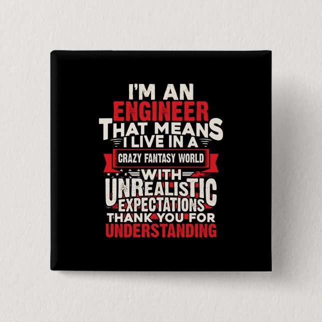 Engineer I Am An Engineer 15 Cm Square Badge (Front)