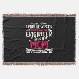 Engineer I Am An Engineer And A Mum Throw Blanket