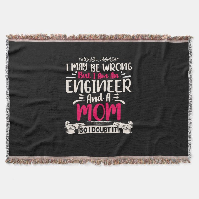 Engineer I Am An Engineer And A Mum Throw Blanket (Front)