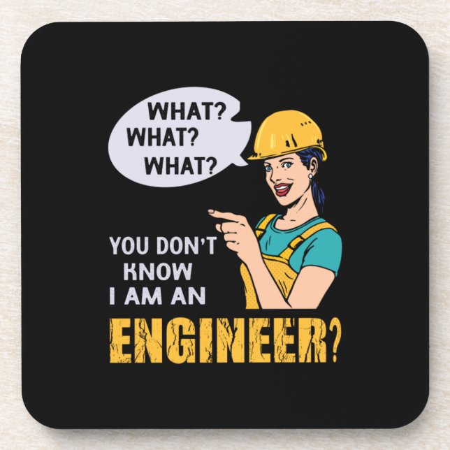 Engineer I Am An Engineer Coaster (Front)