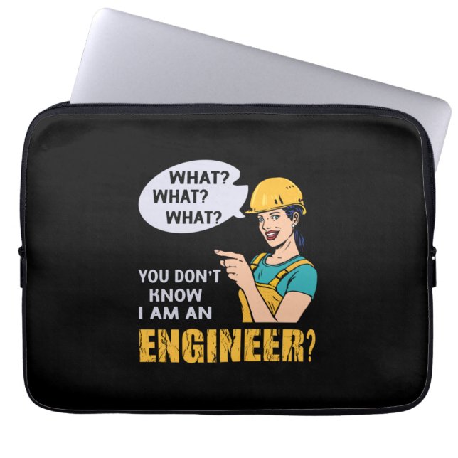 Engineer I Am An Engineer Laptop Sleeve (Front)