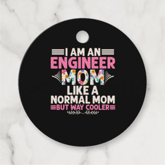 Engineer I Am An Engineer Mom Favour Tags
