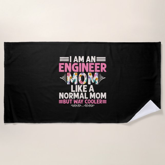 Engineer I Am An Engineer Mum Beach Towel (Front)
