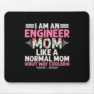 Engineer I Am An Engineer Mum Mouse Pad