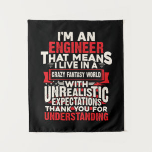 Engineer I Am An Engineer Tapestry