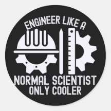 Engineer Like a Normal Scientist Only Cooler