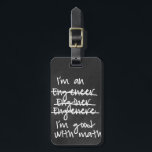 Engineer Luggage Tag<br><div class="desc">Funny engineer luggage tag.  Personalise the back with information of your choice.</div>