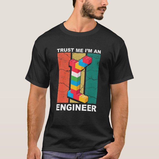 Engineer Master Builder Building Bricks Blocks Con T-Shirt (Front)