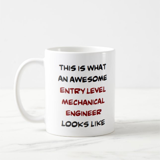 engineer mechanical entry level, awesome coffee mug (Left)