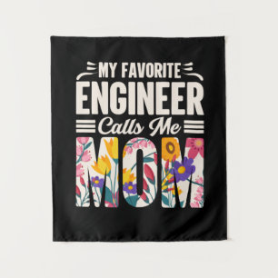Engineer My Favourite Engineer Calls Me Mum Tapestry