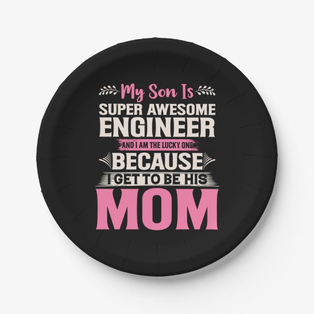 Engineer My Son Is A Super Awesome Engineer Paper Plate (Front)