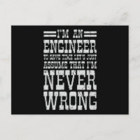 Engineer Never Wrong Funny Engineering Graduation