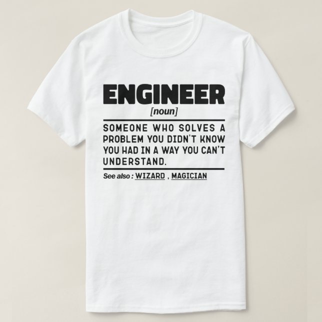 Engineer Noun Husband Dad Engineering Sarcastic  T-Shirt (Design Front)