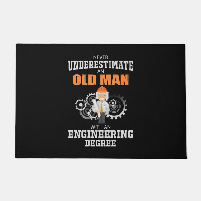 Engineer Old Man With An Engineering Degree Doormat (Front)