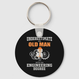 Engineer Old Man With An Engineering Degree Key Ring