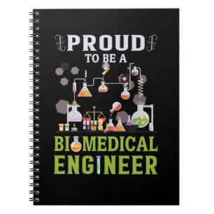 Engineer Proud To Be A Biomedical Engineer Notebook