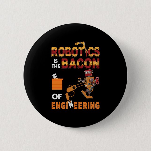Engineer Robotics Of Engineering 6 Cm Round Badge (Front)