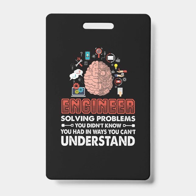 Engineer Solving Problems ID Badge (Front)