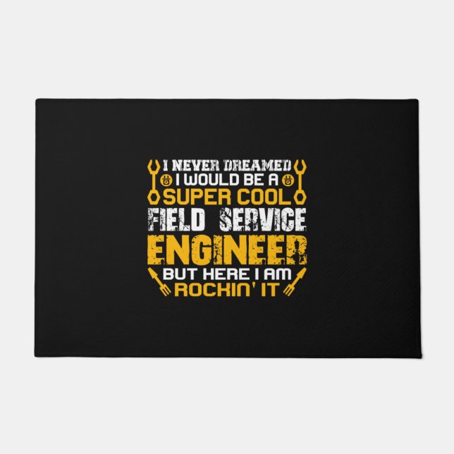 Engineer Super Cool Field Service Engineer Doormat (Front)