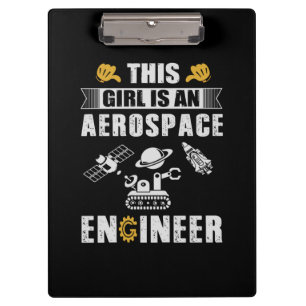 Engineer This Girl Is An Aerospace Engineer Clipboard