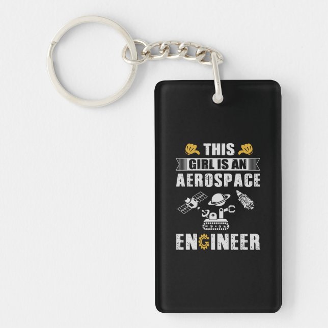 Engineer This Girl Is An Aerospace Engineer Key Ring (Front)