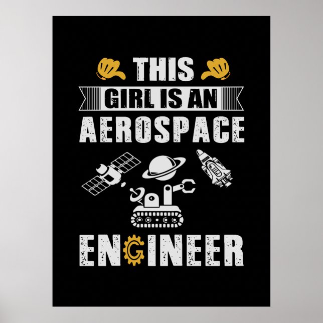Engineer This Girl Is An Aerospace Engineer Poster (Front)