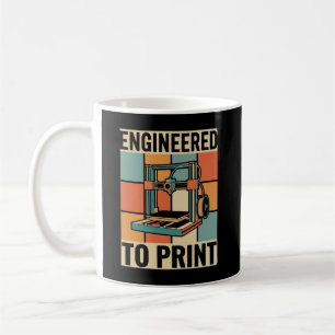 Engineered to Print Retro Graphic Coffee Mug