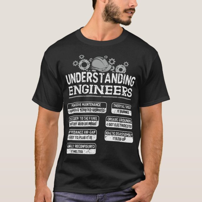 engineering Computer civil Understanding Engineers T-Shirt (Front)