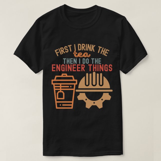 Engineering Degree, Engineering Saying7 T-Shirt (Design Front)