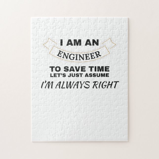 Engineering I'm An Engineer I'm Always Right Jigsaw Puzzle (Vertical)