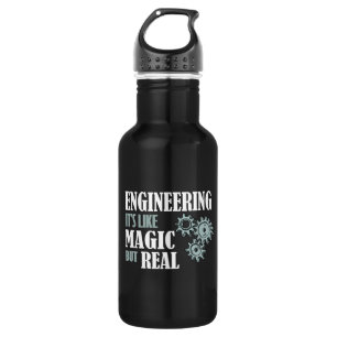 Engineering - It's Like Magic But Real 532 Ml Water Bottle