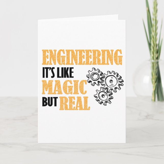 Engineering - It's Like Magic But Real Funny Card (Front)