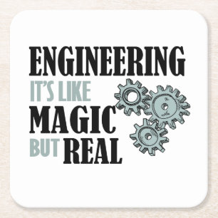 Engineering - It's Like Magic But Real Square Paper Coaster