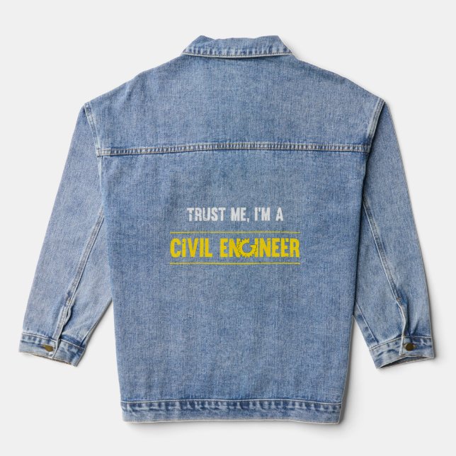Engineering   Men Women Civil Engineer    Denim Jacket (Back)