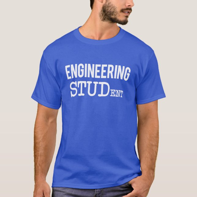 Engineering STUDent funny men T-Shirt (Front)